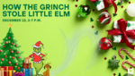 How the Grinch Stole LE FB Event Cover