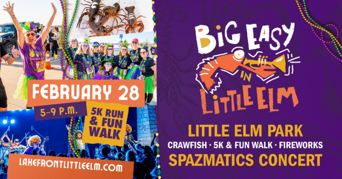 Vibrant Big Easy event poster for "Big Easy in Little Elm" at Little Elm Park on Feb 28, 5–9 p.m., featuring a festive 5K run, crawfish, fireworks, and a live Spazmatics concert.