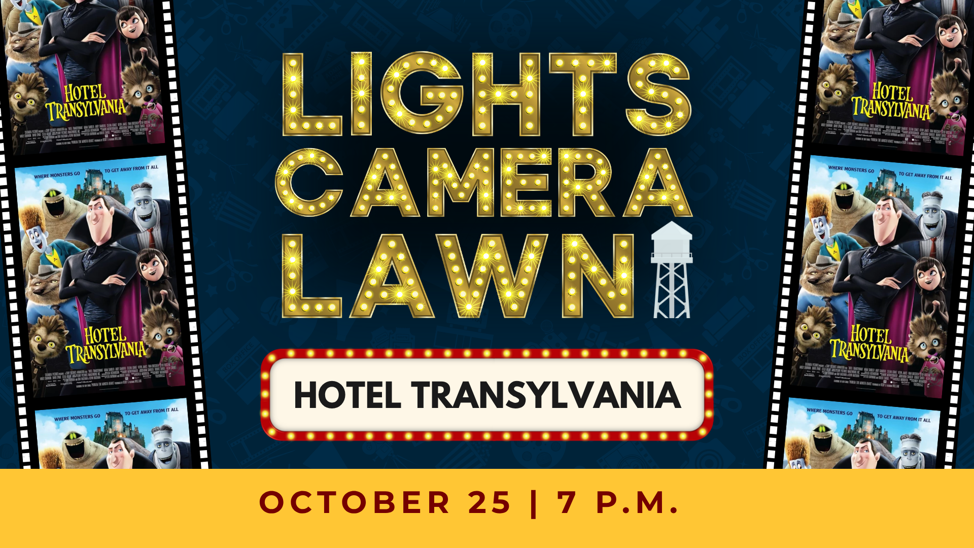 Promotional poster for an outdoor screening of "Hotel Transylvania" on October 25 at 7 p.m., titled "Lights Camera Lawn.