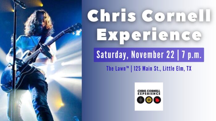 Musician on stage playing guitar with event details for "Chris Cornell Experience" on November 22 at 7 p.m. at The Lawn, 125 Main St., Little Elm, TX.
