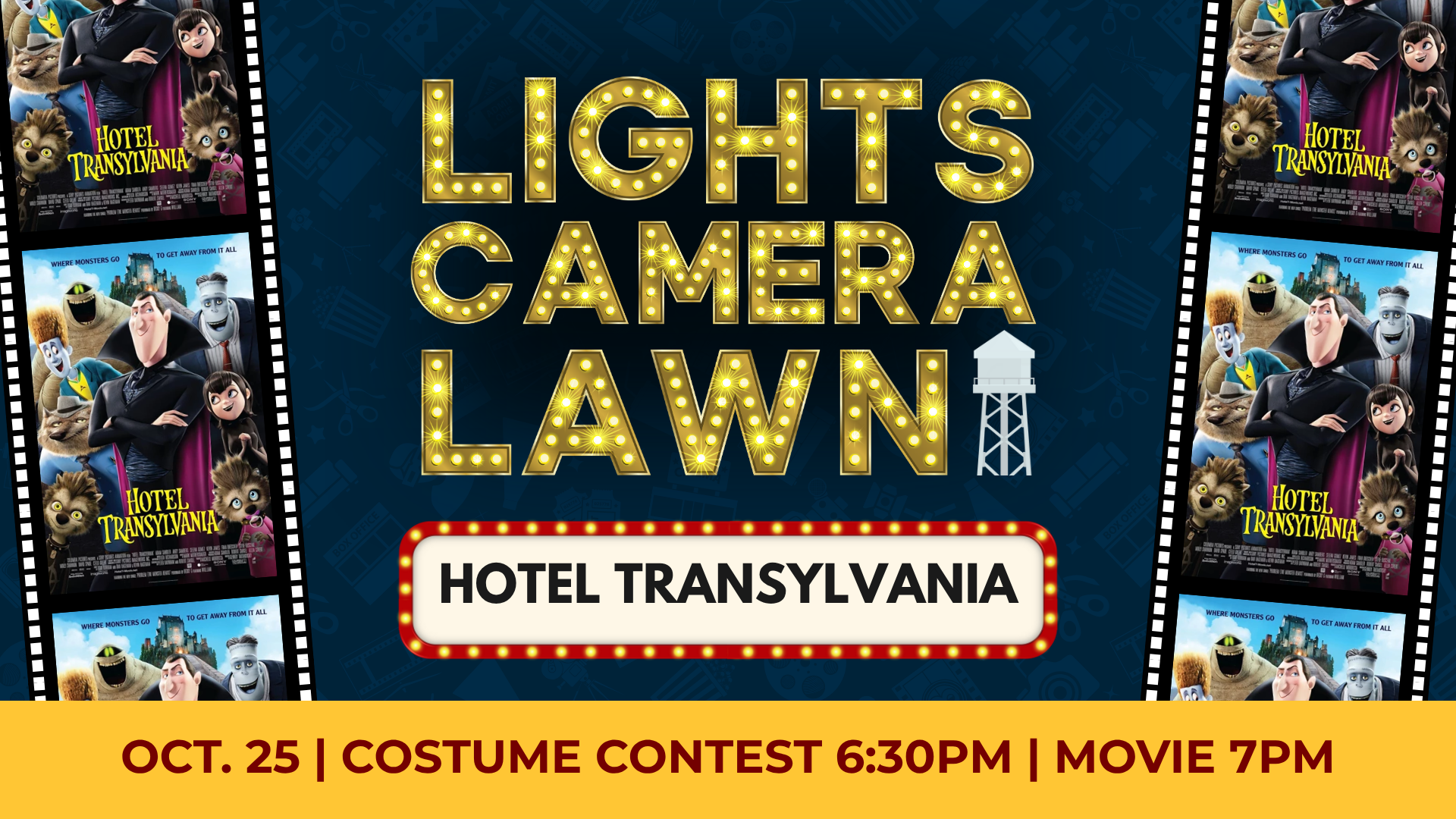 Event poster for "Lights Camera Lawn" featuring "Hotel Transylvania" with film strips, event details: Oct. 25, costume contest at 6:30 PM, movie at 7 PM.