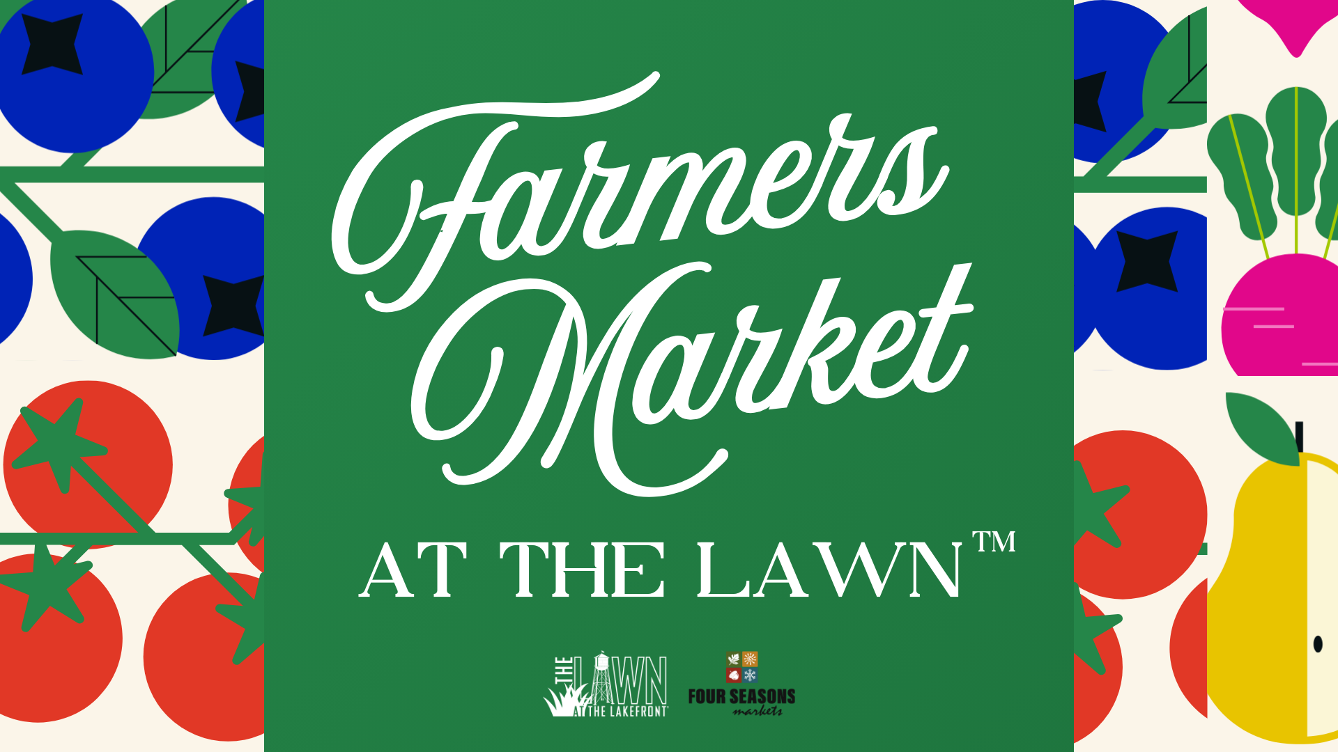 Green sign reads "Farmers Market at The Lawn" surrounded by colorful illustrations of tomatoes, eggplants, radishes, and peppers on a patterned background.