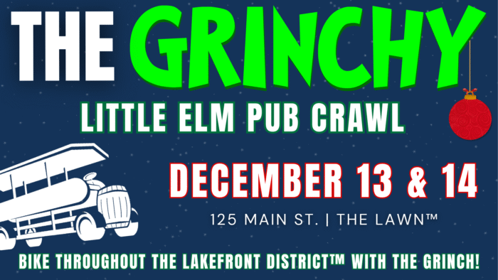 Event poster for "The Grinchy Little Elm Pub Crawl" on December 13 & 14 at 125 Main St., featuring a trolley and festive holiday elements.