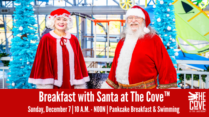Santa Claus and Mrs. Claus stand smiling inside an indoor water park. Event details for “Breakfast with Santa at The Cove™” are displayed on a red banner at the bottom.