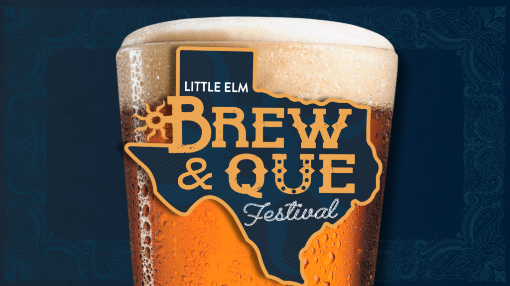 A glass of beer with a foam head, overlaid with a graphic of Texas reading "Little Elm Brew & Que Festival.