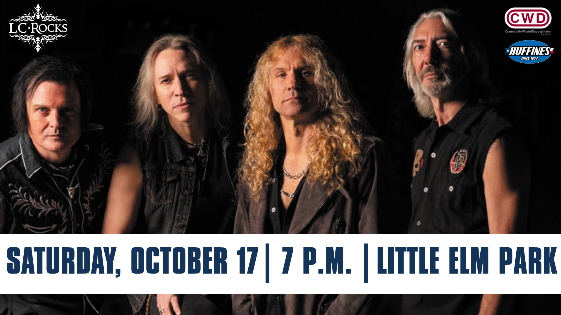 A promotional image features four members of the band LC Rocks. The background includes logos for sponsors: "CWD" and "Huffines." Text at the bottom states "Saturday, October 17 | 7 P.M. | Little Elm Park.