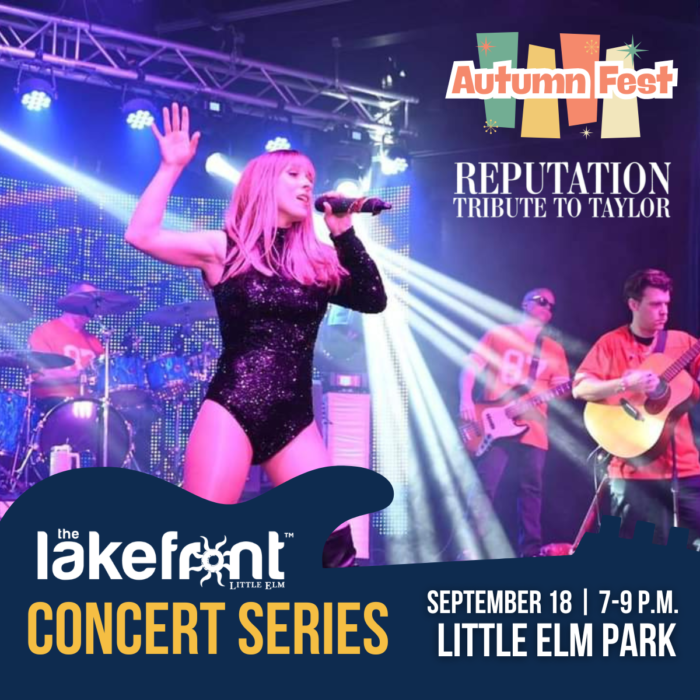 Poster for a concert at Little Elm Park as part of the Lakefront Concert Series. The event is titled "Reputation: Tribute to Taylor," held during Autumn Fest on September 18 from 7-9 PM. The image shows a singer performing on stage with a band.