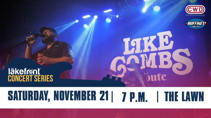 A performer is singing into a microphone on stage under bright lights. The backdrop has "Like Combs" written in large letters. The event is titled "Lakefront Concert Series" and details include "Saturday, November 21, 7 P.M., The Lawn." Logos for CWD and Huffines are visible.