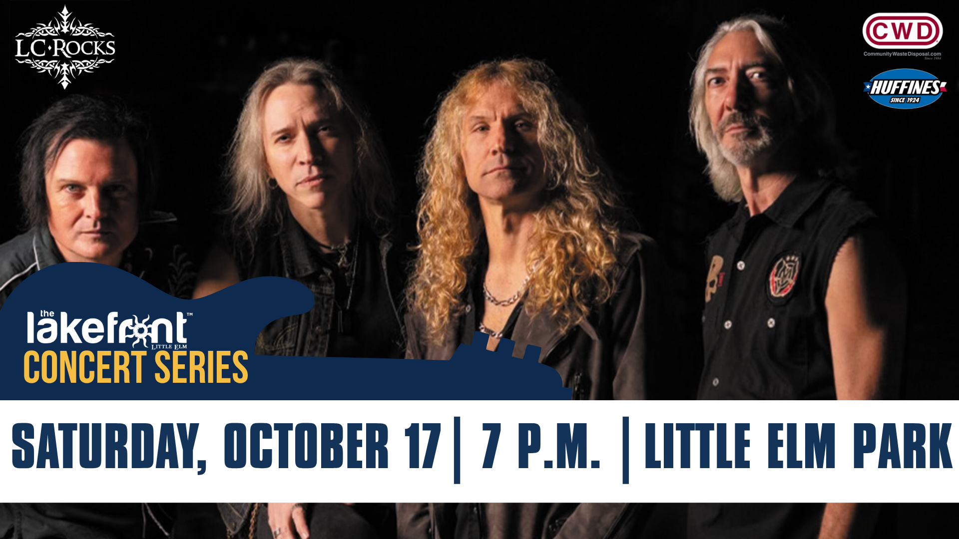 Four people stand together, all dressed in casual, dark clothing, with slightly serious expressions. The backdrop features logos for LC Rocks, Huffines, and CWD, with details about the Lakefront Concert Series at Little Elm Park on October 17 at 7 p.m.